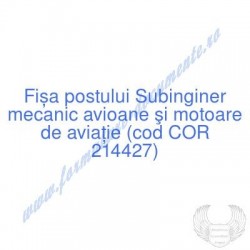 Subinginer mecanic avioane...