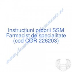 Farmacist de specialitate...