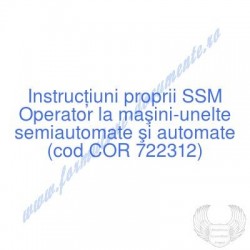 Operator la maşini-unelte...