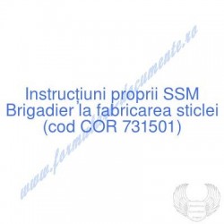 Brigadier la fabricarea...