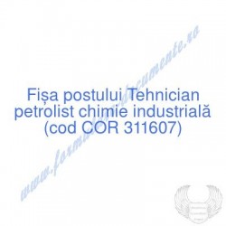 Tehnician petrolist chimie...