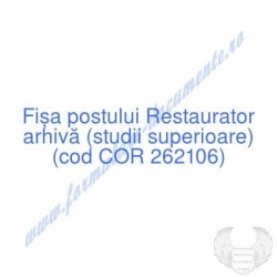 Restaurator arhivă (studii...