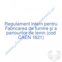 Fabricarea de furnire şi a...