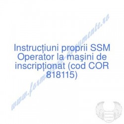 Operator la maşini de...