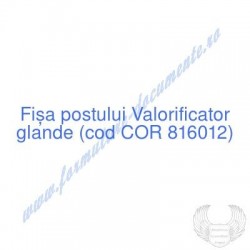 Valorificator glande (cod...